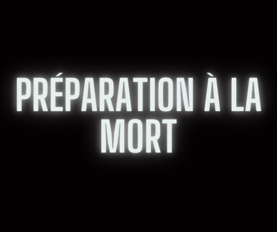Préparation à la mort